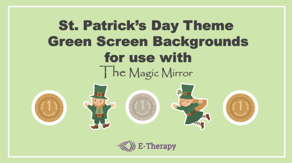 St. Patrick's Day green screen backgrounds for teletherapy and online learning